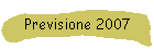 Previsione 2007