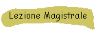 Lezione Magistrale