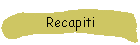 Recapiti