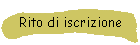 Rito di iscrizione