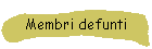 Membri defunti