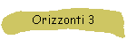 Orizzonti 3
