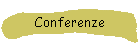 Conferenze