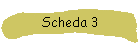 Scheda 3