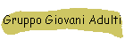 Gruppo Giovani Adulti