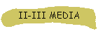 II-III MEDIA
