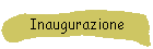 Inaugurazione