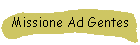 Missione Ad Gentes