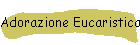 Adorazione Eucaristica