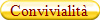Convivialit