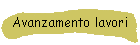 Avanzamento lavori
