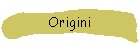 Origini