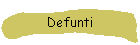 Defunti