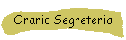 Orario Segreteria