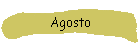 Agosto