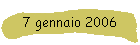 7 gennaio 2006