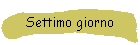 Settimo giorno