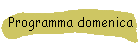 Programma domenica