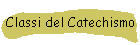 Classi del Catechismo